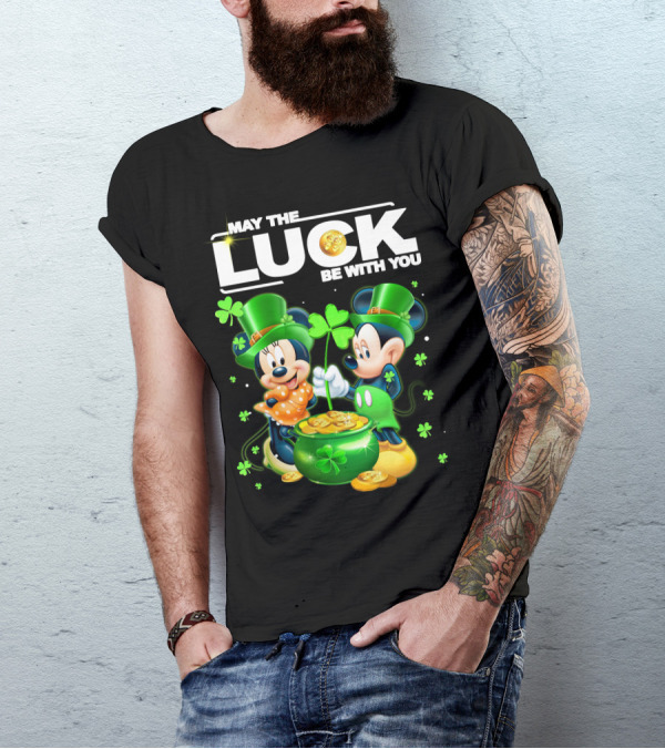 May The Luck Be With You Mickey Minnie Luck T-Shirt