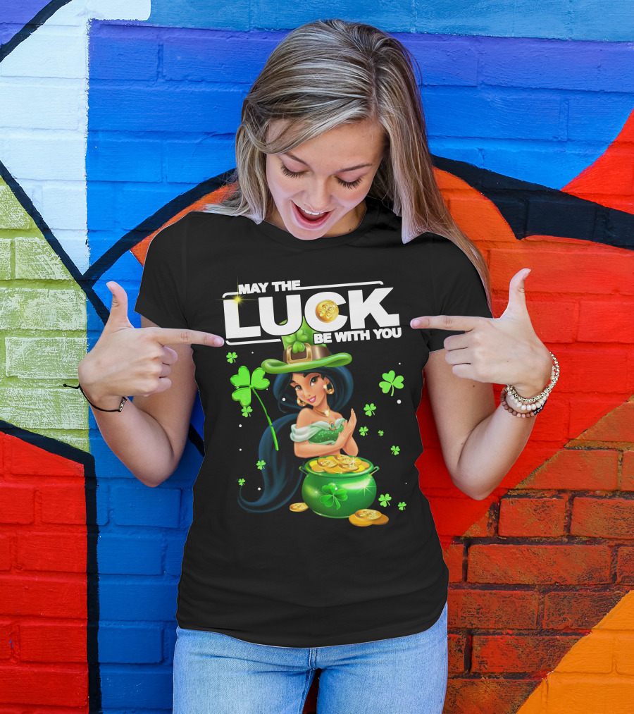 May The Luck Be With You Jasmine St. Patrick's Day Fortune T-Shirt