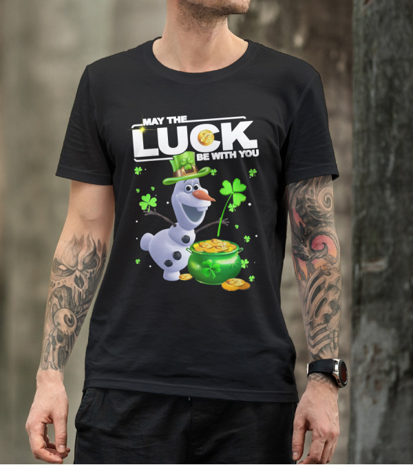 May The Luck Be With You Olaf Coins And Clovers T-Shirt