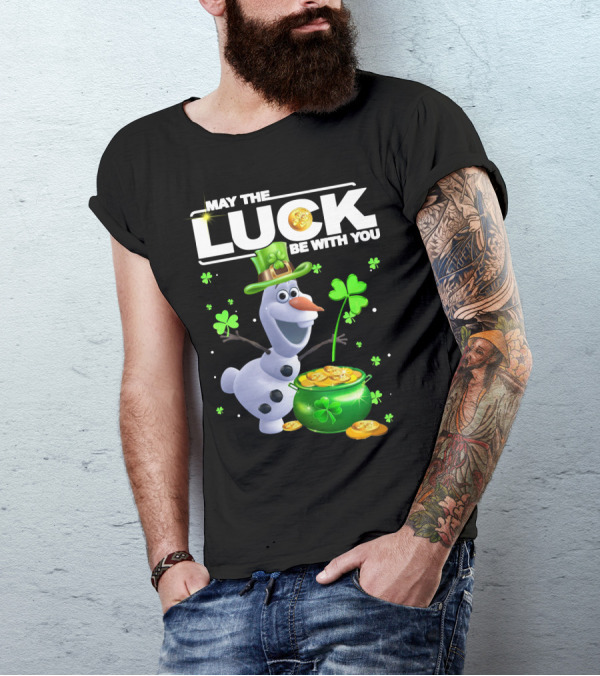 May The Luck Be With You Olaf Coins And Clovers T-Shirt