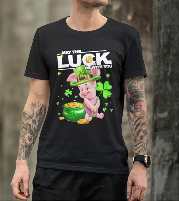 MAY THE LUCK BE WITH YOU Piglet Shamrock Gold Pot Coins T-Shirt