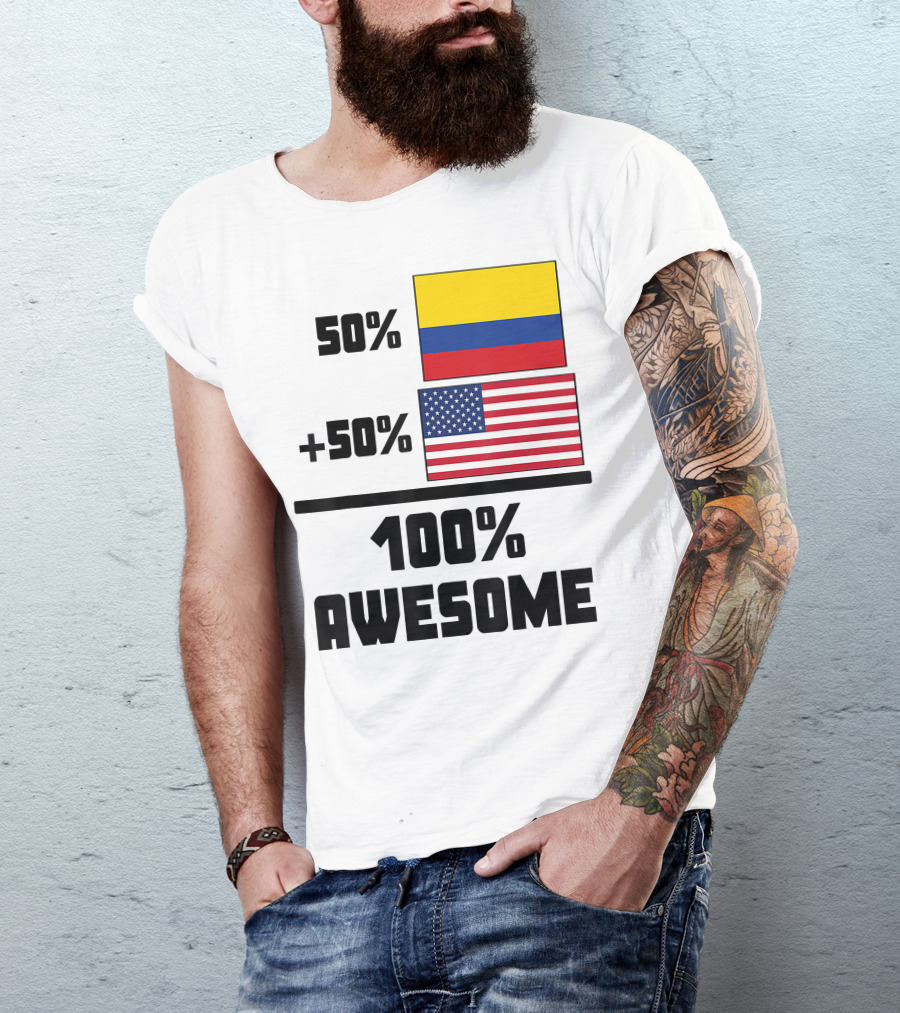 50 Colombian 50 American Flags 100 Awesome T-Shirt