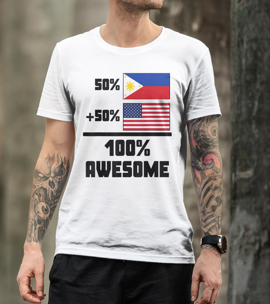 50 Filipino 50 American 100 Awesome Philippines Flag USA Flag T-Shirt