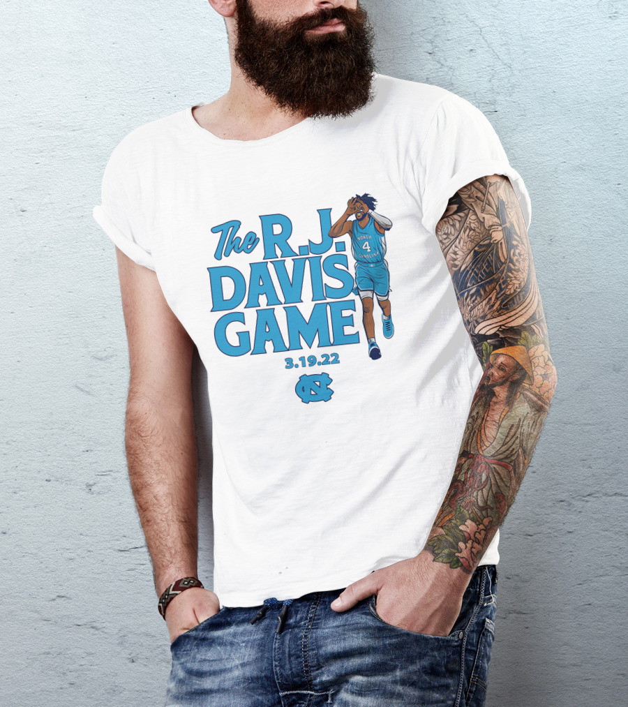 The R.J. Davis Game 3.19.22 UNC Basketball North Carolina T-Shirt