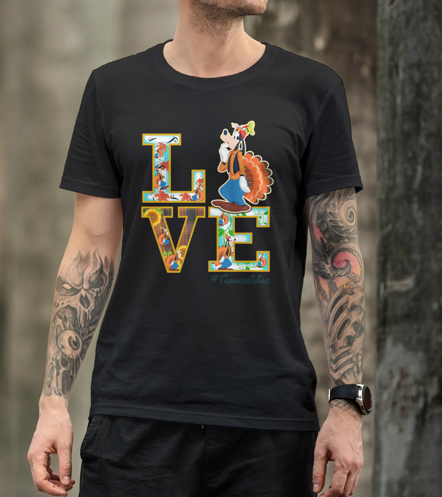 LOVE Goofy Thanksgiving Turkey Leaves Sunflower T-Shirt