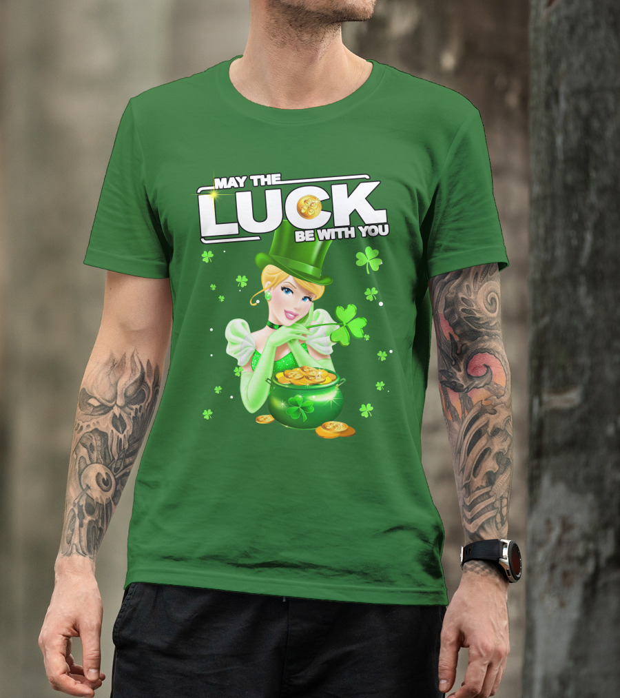Cinderella May The Luck Be With You St. Patrick's Day T-Shirt