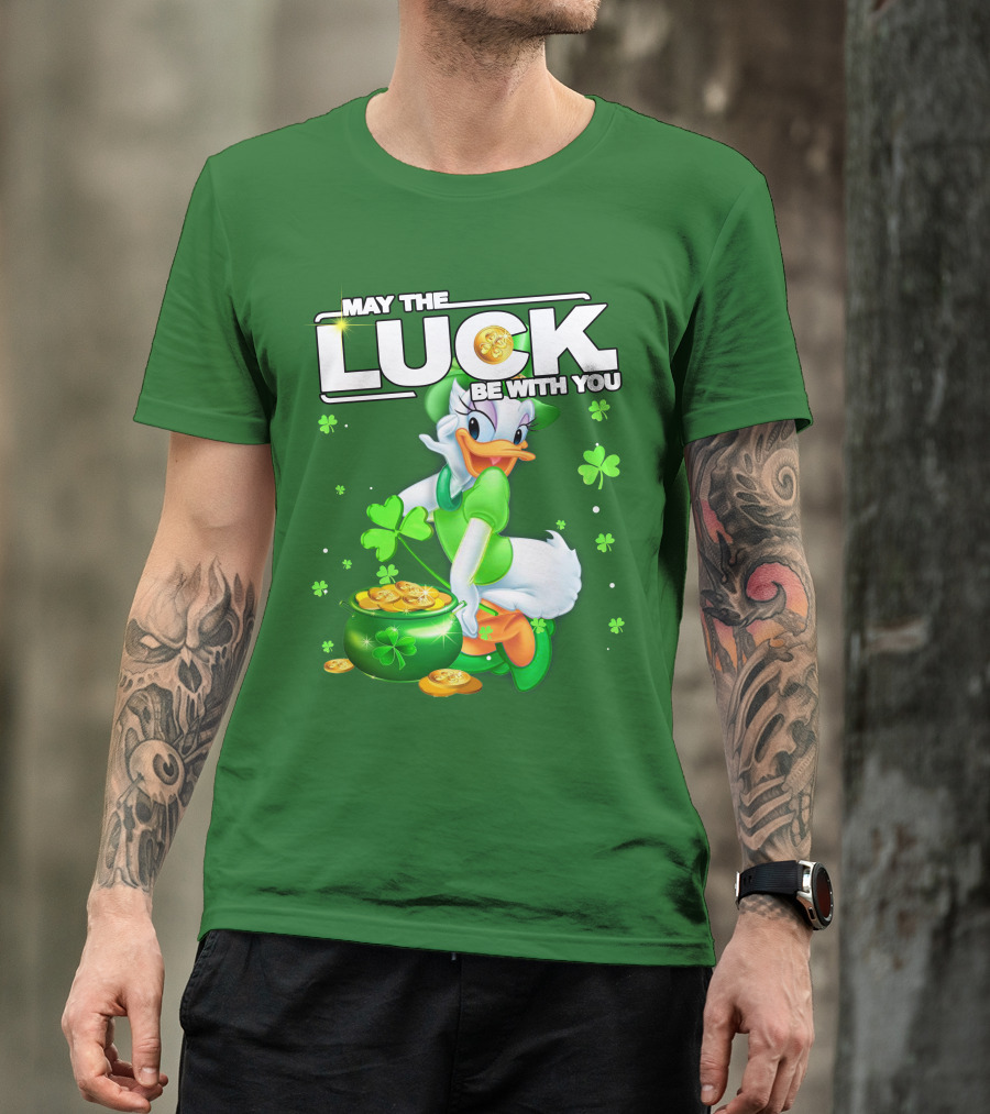 May The Luck Be With You Daisy Luck St Patrick's Day T-Shirt
