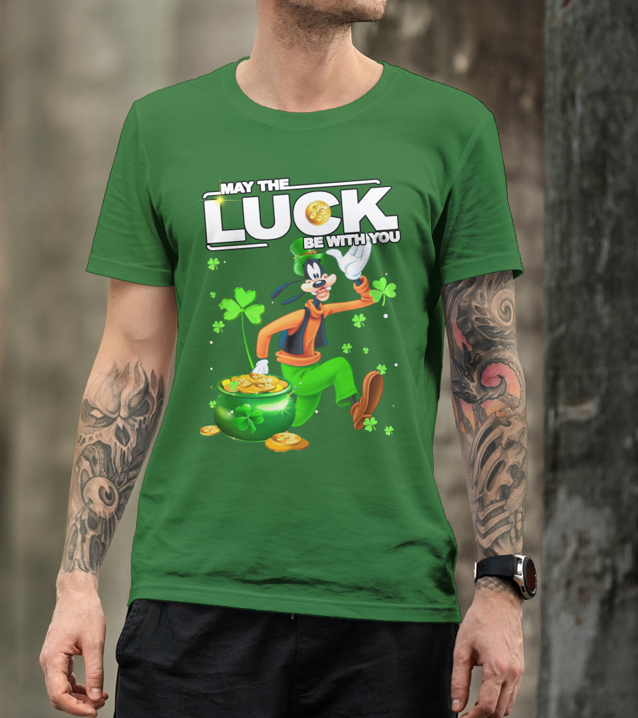 May The Luck Be With You Goofy St Patrick's Day T-Shirt