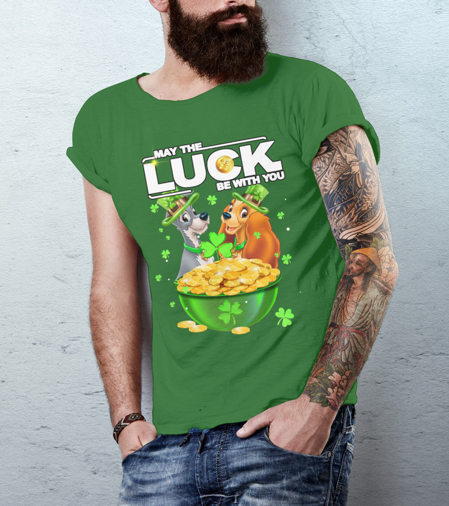 May The Luck Be With You Lady And The Tramp St Patrick's Day T-Shirt