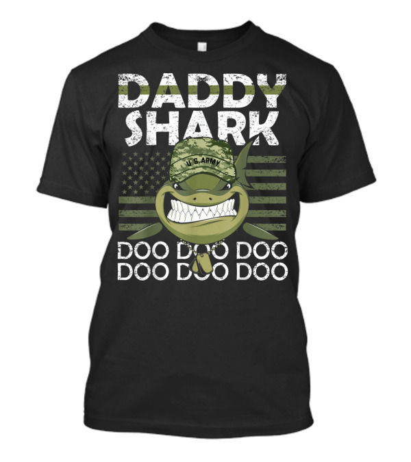 U.S. Army Daddy Shark Doo Doo Doo With American Flag And Military Hat T-Shirt