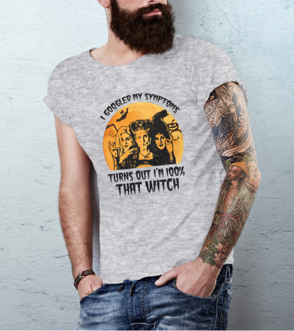 I Googled My Symptoms Turns Out I'm 100% That Witch Halloween Moon Bat T-Shirt