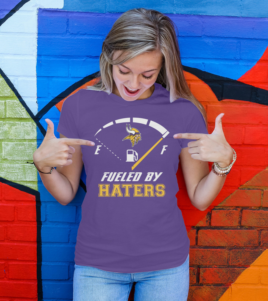 Minnesota Vikings Fueled By Haters Fuel Gauge Viking T-Shirt