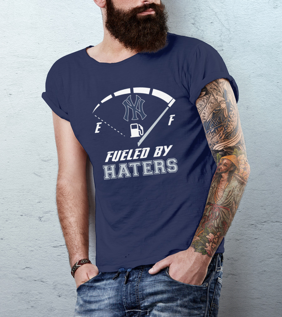 New York Yankees Fueled By Haters Gas Gauge T-Shirt