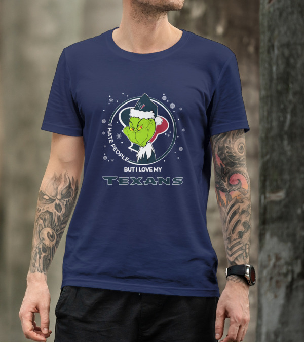 Christmas Grinch I Hate People But I Love My Texans T-Shirt