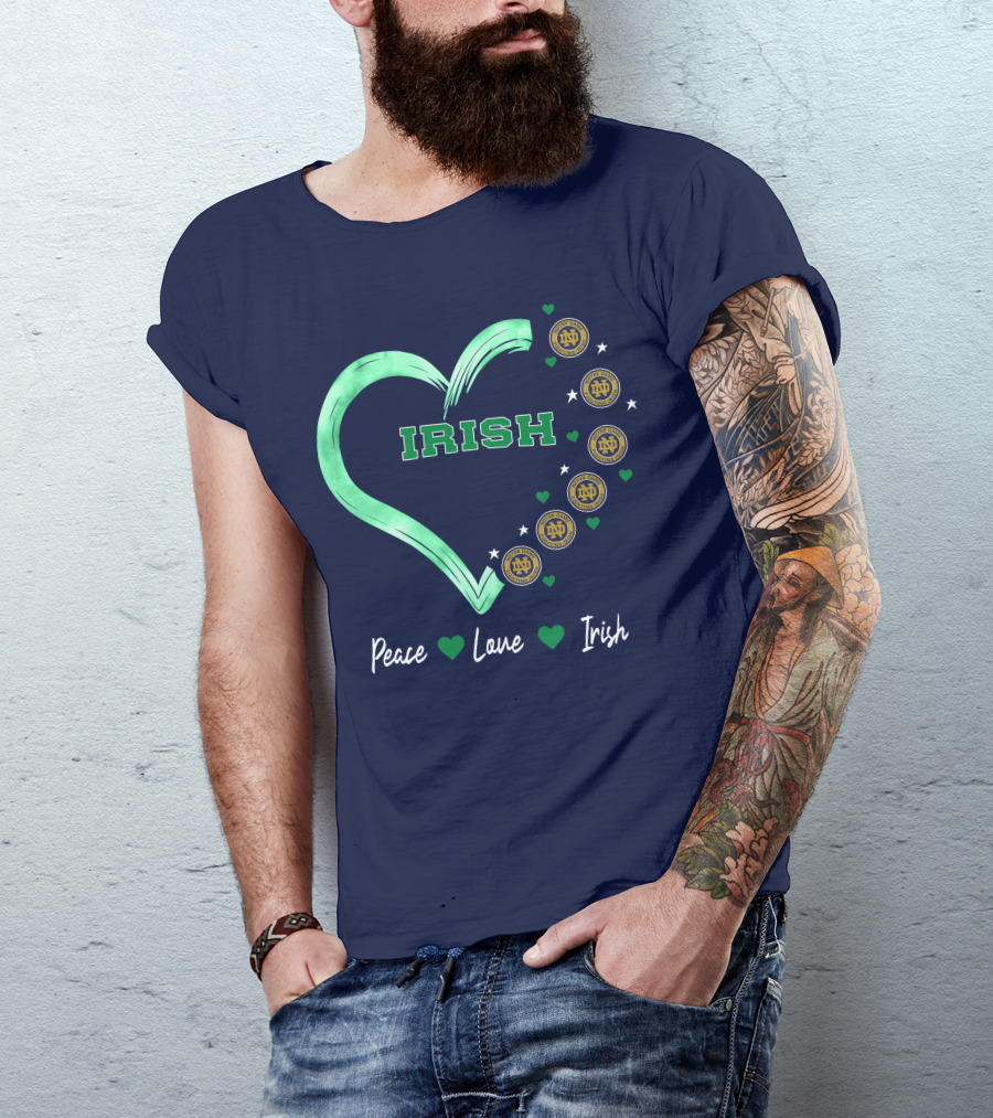 Peace Love Irish Notre Dame Fighting Irish Logos And Heart T-Shirt