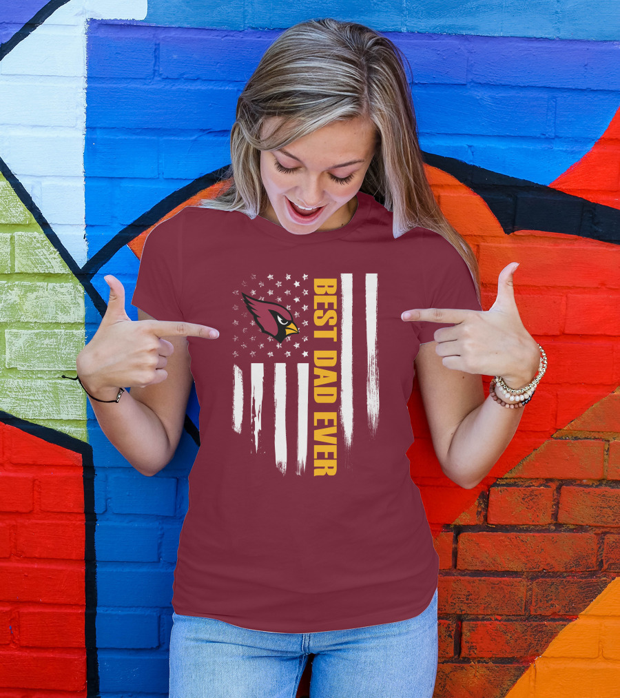 Arizona Cardinals Flag Best Dad Ever T-Shirt