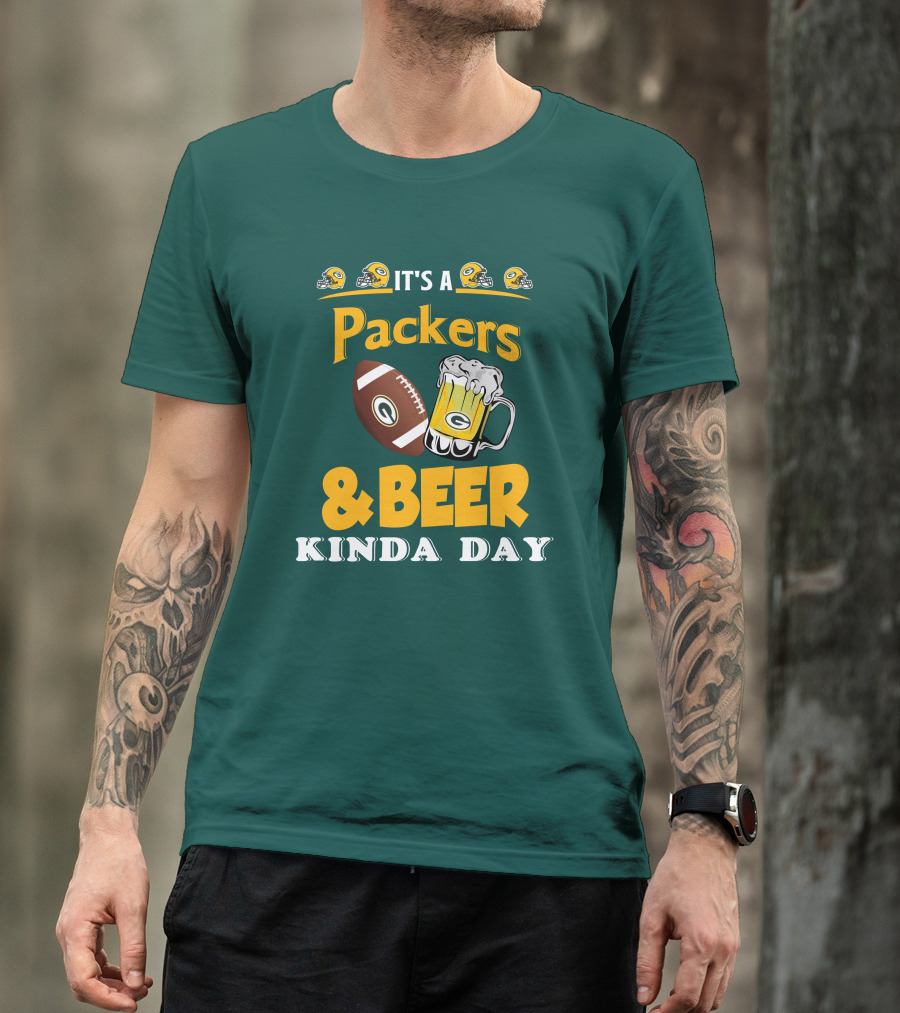 Green Bay Packers Football And Beer Kinda Day T-Shirt