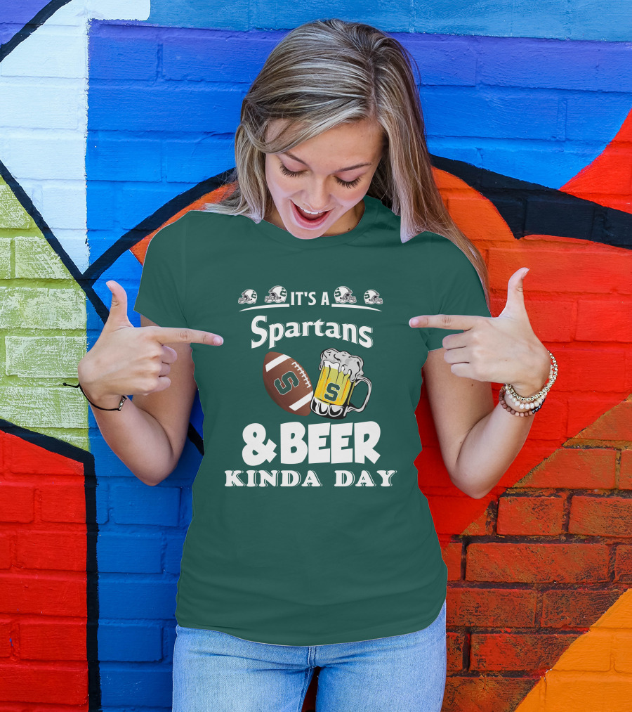 It's A Spartans Football And Beer Kinda Day With Michigan State Helmets T-Shirt