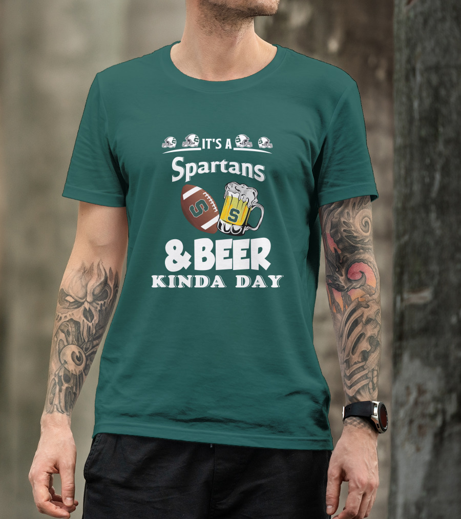It's A Spartans Football And Beer Kinda Day With Michigan State Helmets T-Shirt