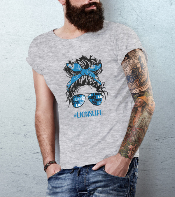 Detroit Lions Life Messy Bun Girl With Lions Headband And #LIONSLIFE Glasses T-Shirt