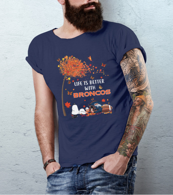 Life Is Better With Broncos Tree Butterflies Helmet Football T-Shirt