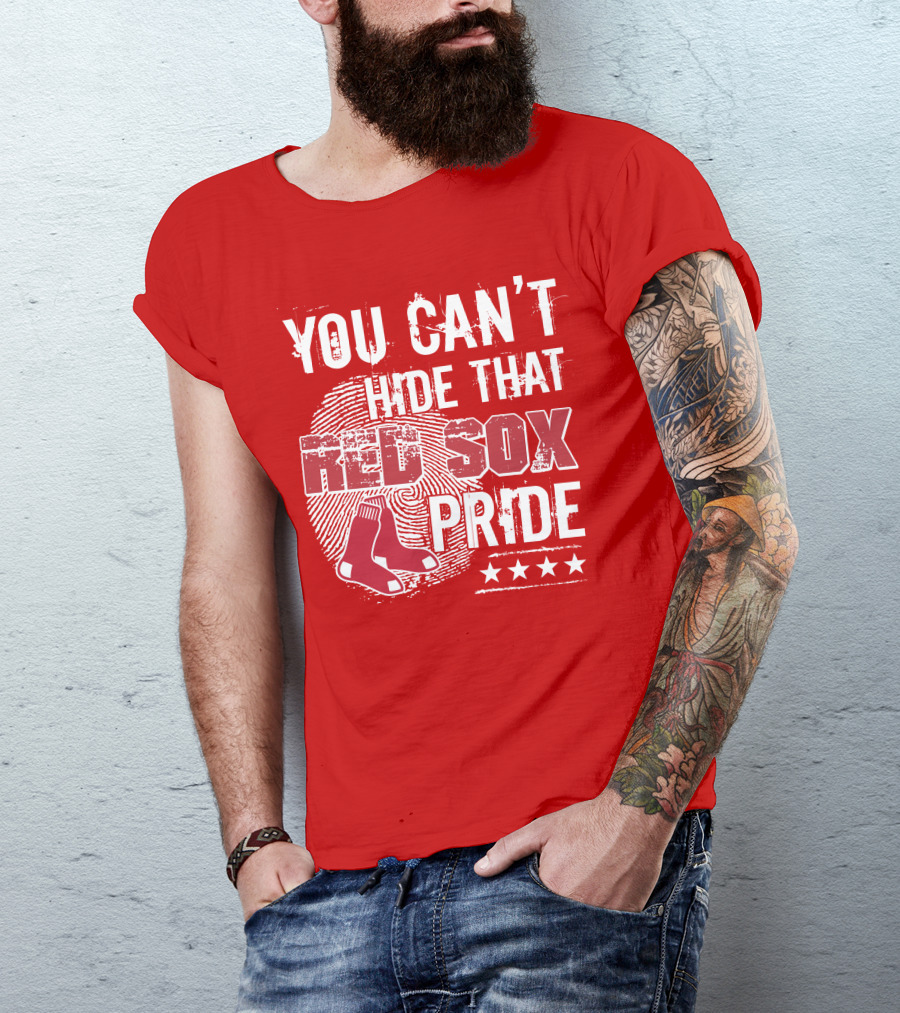 You Can't Hide That Red Sox Pride With Sock And Stars T-Shirt