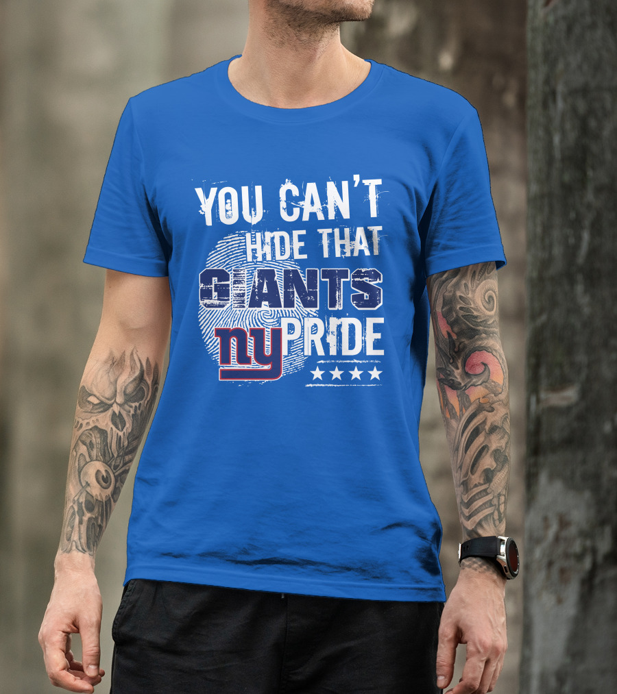 You Can't Hide That New York Giants Pride Ny Logo Stars T-Shirt