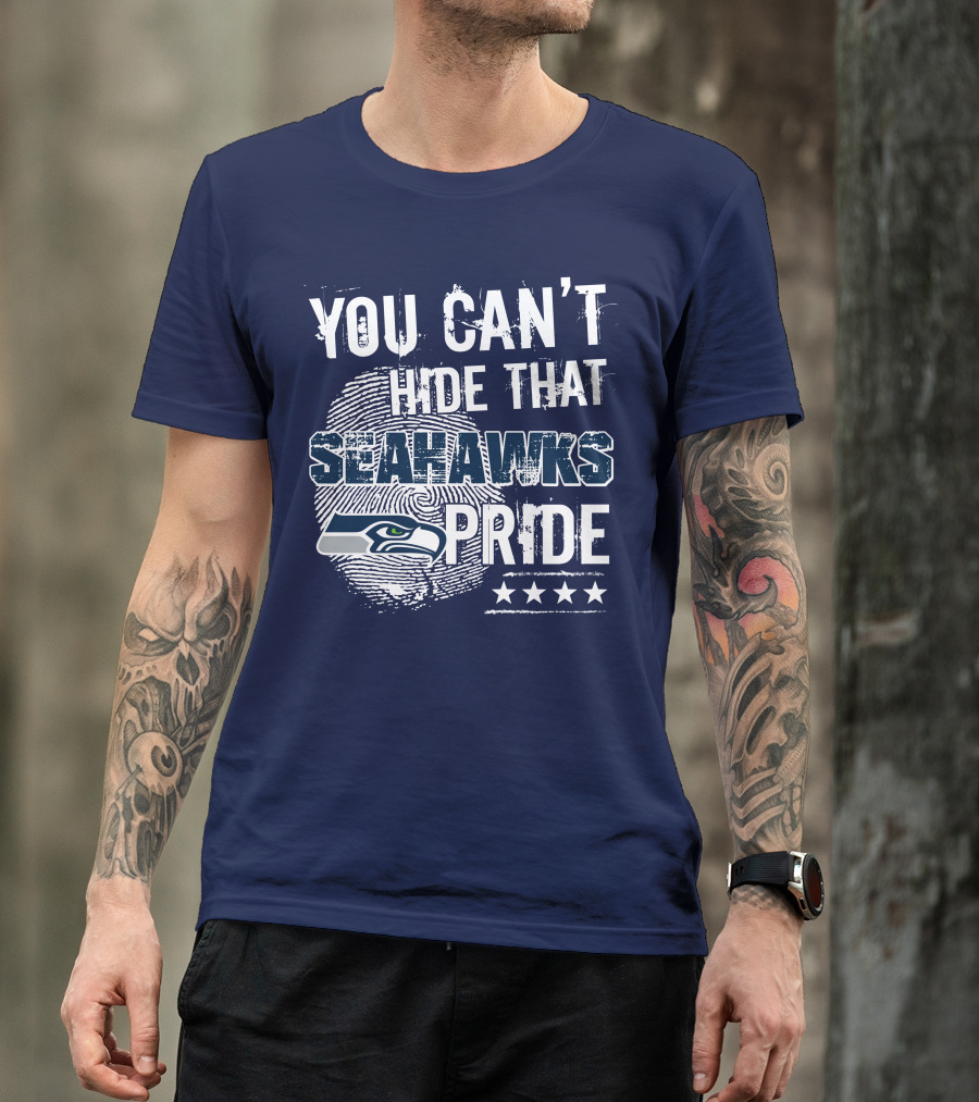 You Can't Hide That Seahawks Pride Seahawks Logo And Stars T-Shirt
