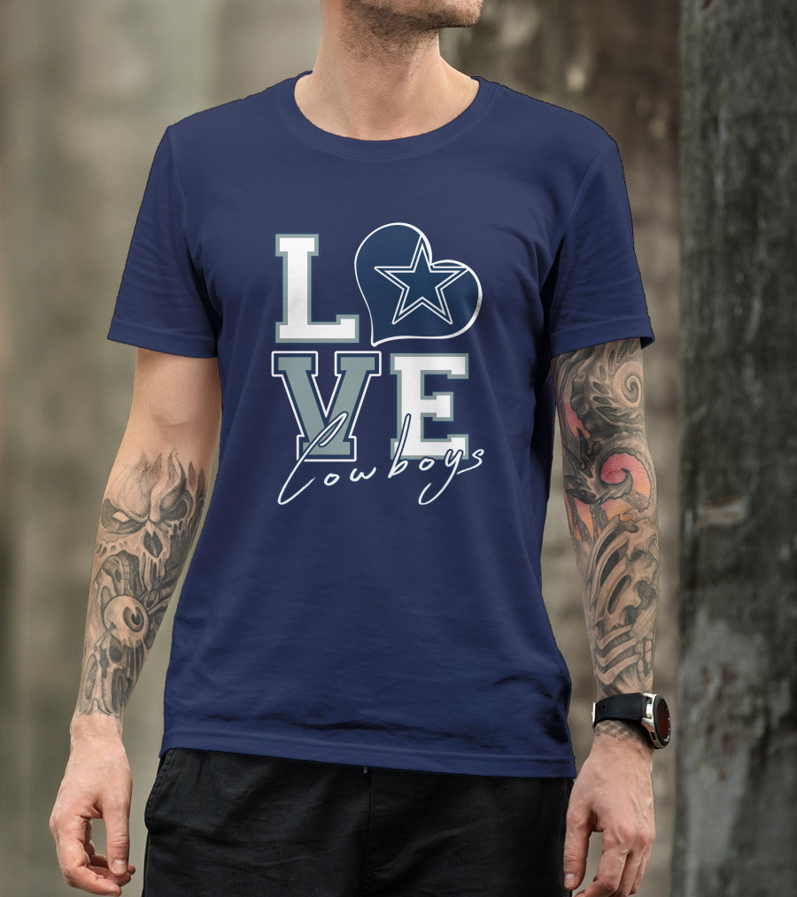 LOVE Cowboys Star Heart Dallas Cowboys T-Shirt