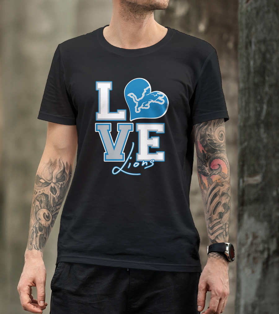 LOVE Lions Heart Detroit Lions Fan Passion T-Shirt