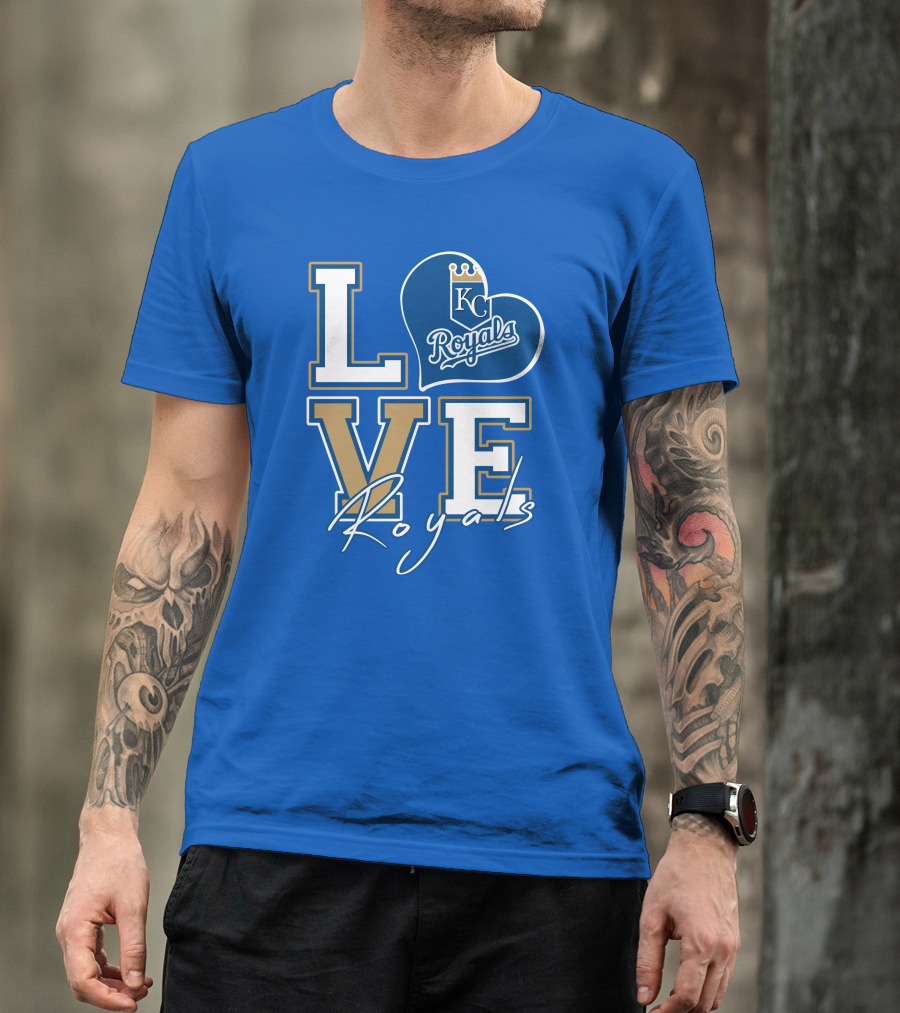 LOVE KC Royals Royals T-Shirt