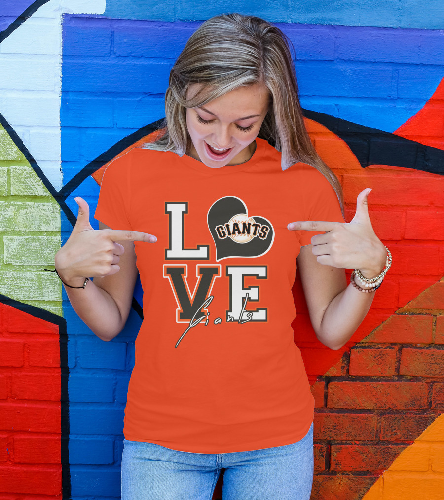 Love Giants San Francisco Baseball Enthusiast Typography T-Shirt