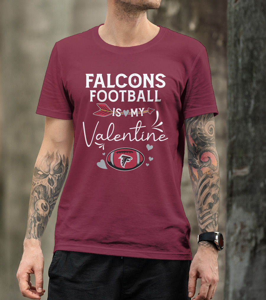 Falcons Football Is My Valentine With Arrow And Hearts Football T-Shirt