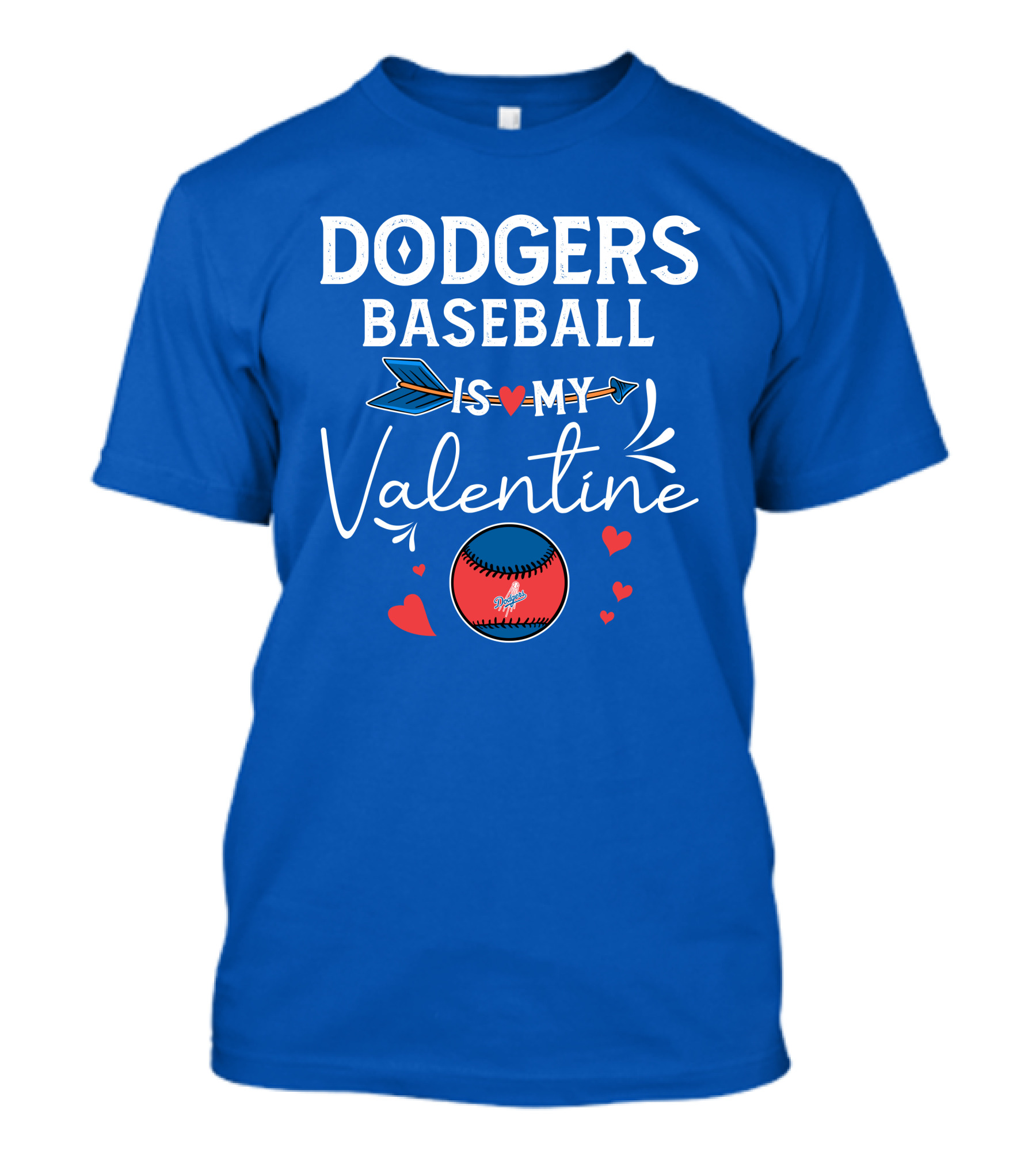 Dodgers Baseball Is My Valentine T-Shirt
