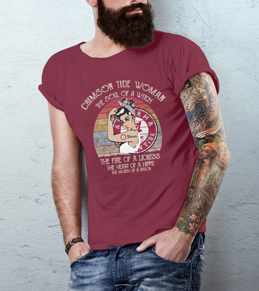 Crimson Tide Woman The Soul Of A Witch The Fire Of A Lioness The Heart Of A Hippie The Mouth Of A Sailor T-Shirt