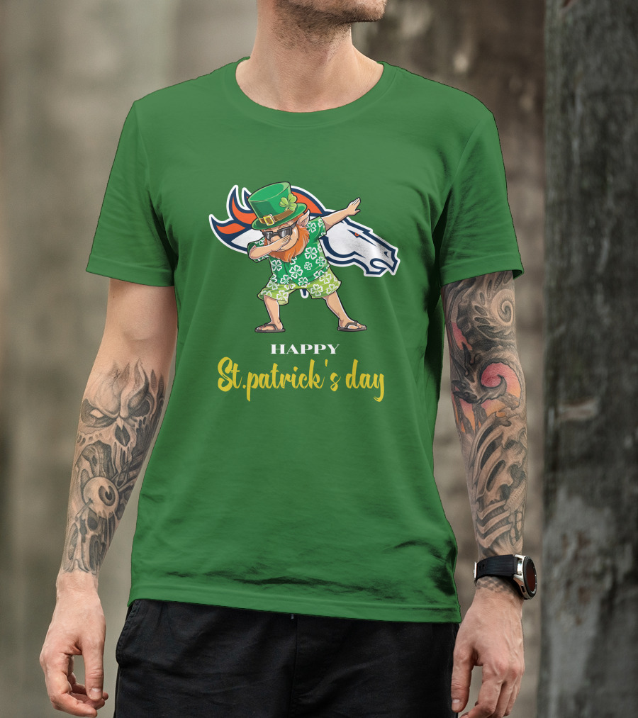 Happy St. Patrick's Day Denver Broncos Dabbing Leprechaun T-Shirt