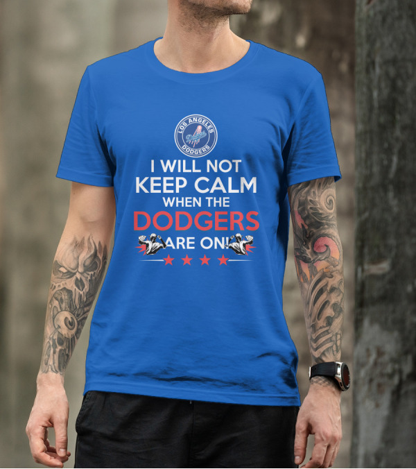 Los Angeles Dodgers Game Day Excitement Keep Calm Challenge T-Shirt