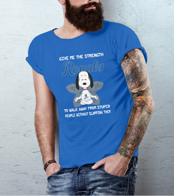 Give Me The Strength Royals Snoopy To Walk Away From Stupid People Without Slapping Them T-Shirt