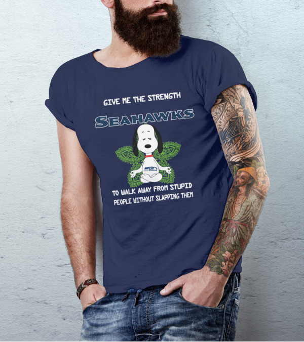 Seahawks Snoopy Yoga Give Me The Strength To Walk Away From Stupid People Without Slapping Them T-Shirt