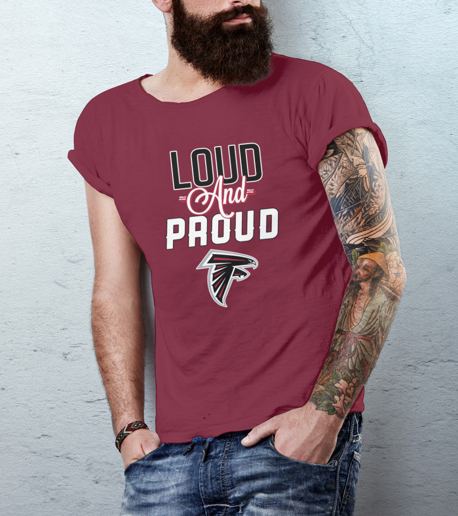 Atlanta Falcons Loud And Proud Fan T-Shirt