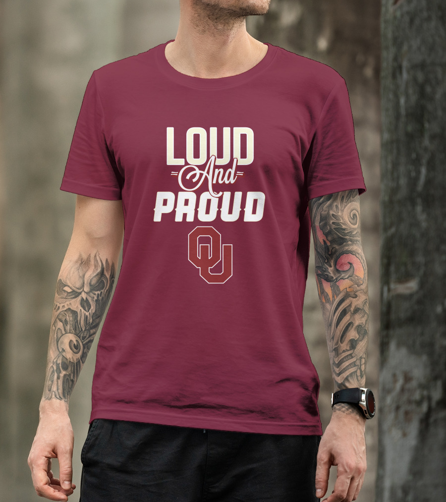 Loud And Proud OU Oklahoma Sooners T-Shirt