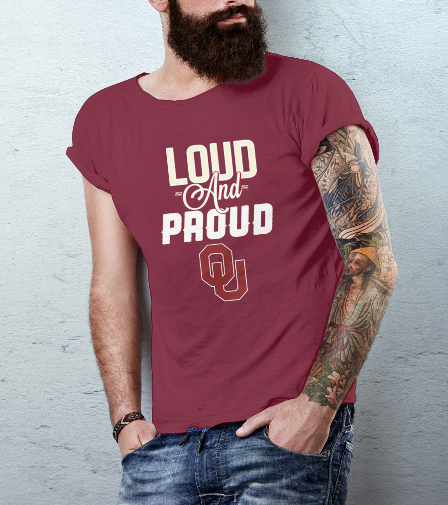 Loud And Proud OU Oklahoma Sooners T-Shirt
