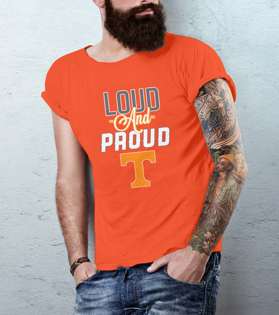 Tennessee Volunteers Loud And Proud T T-Shirt