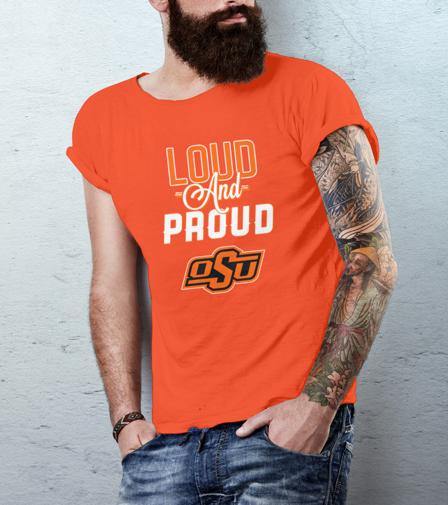 Loud And Proud OSU Oklahoma State Cowboys T-Shirt