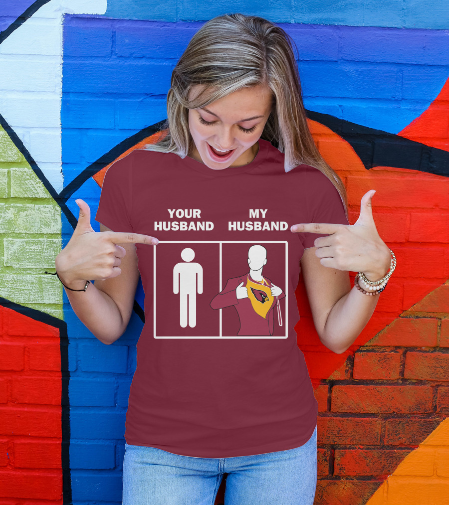 Arizona Cardinals Your Husband My Husband Fan Superhero T-Shirt
