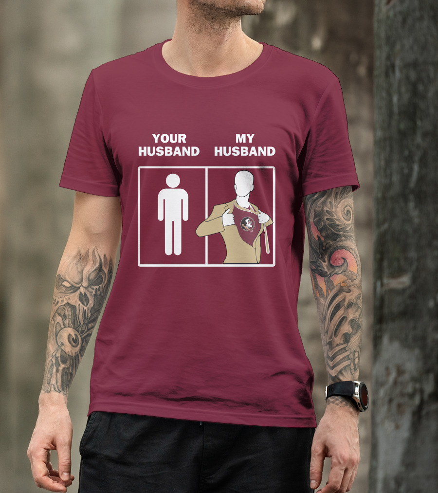 Florida State Seminoles Your Husband My Husband Superfan T-Shirt