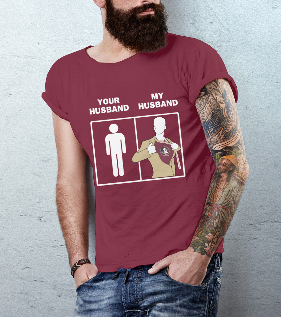 Florida State Seminoles Your Husband My Husband Superfan T-Shirt