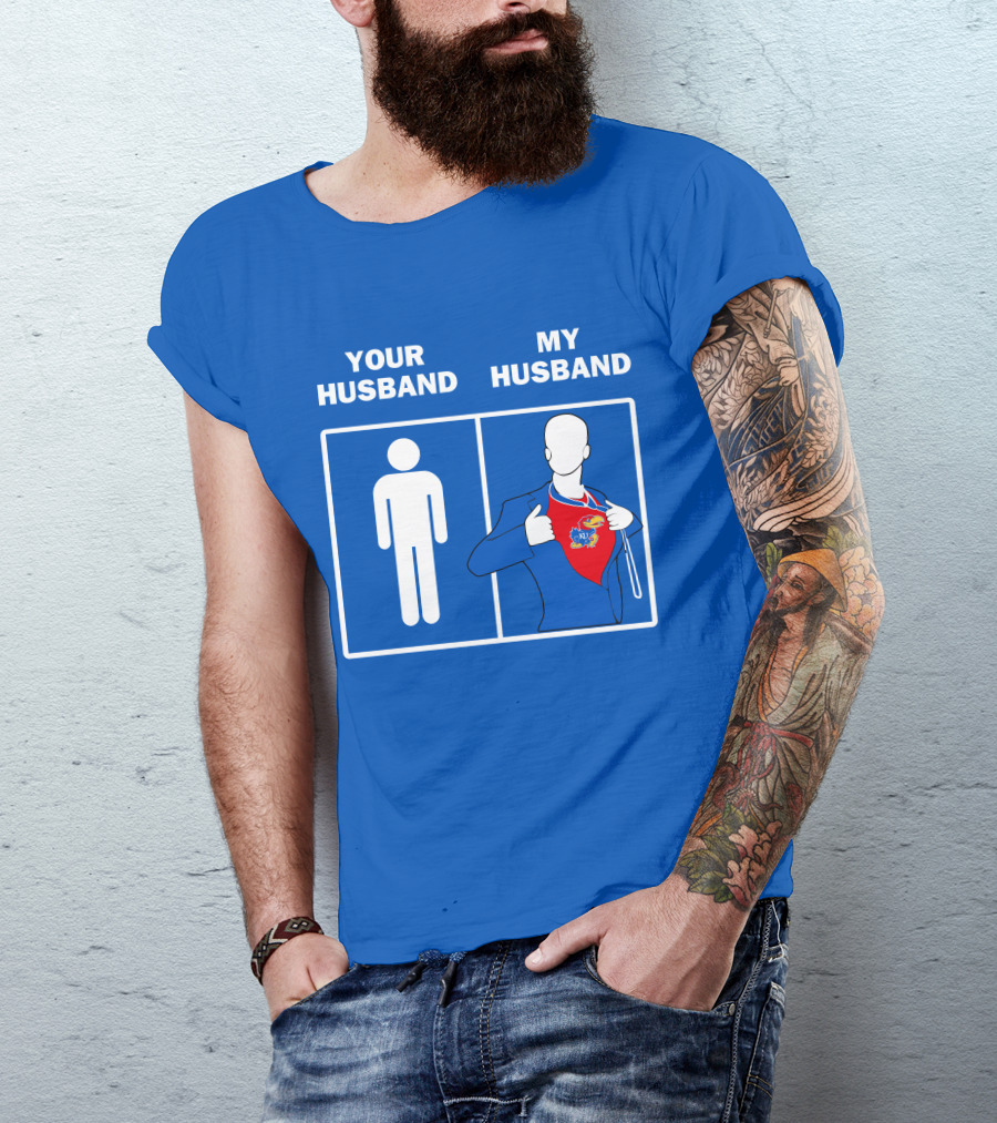 Kansas Jayhawks Your Husband My Husband Super Fan T-Shirt