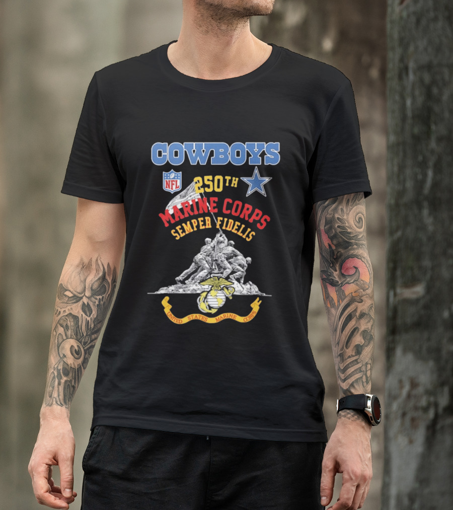 Cowboys NFL Marine Corps 250th Semper Fidelis United States T-Shirt