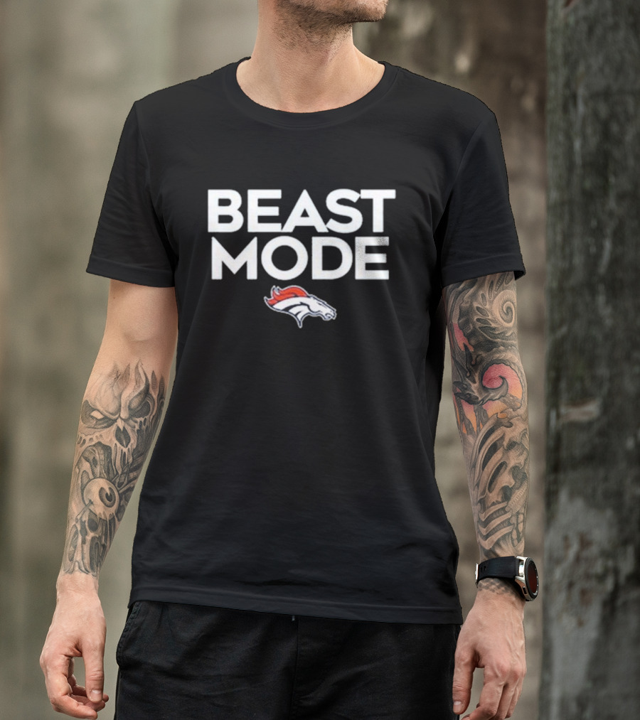 Beast Mode Denver Broncos NFL Football Fan Gear T-Shirt